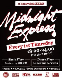 Midnight Express｜魁!!中野スケボー塾