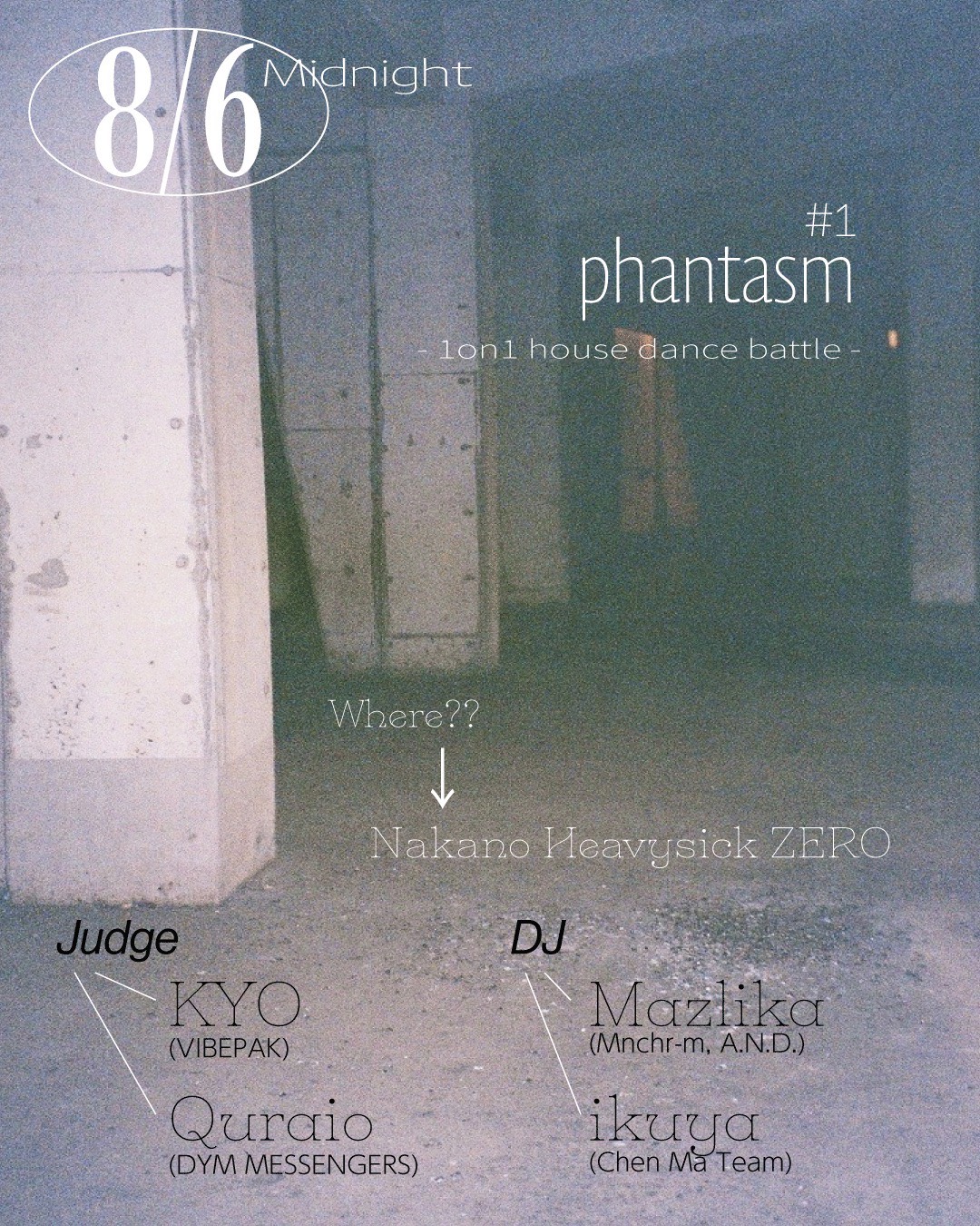 Phantasm vol.1 ～1on1 house dance battle～