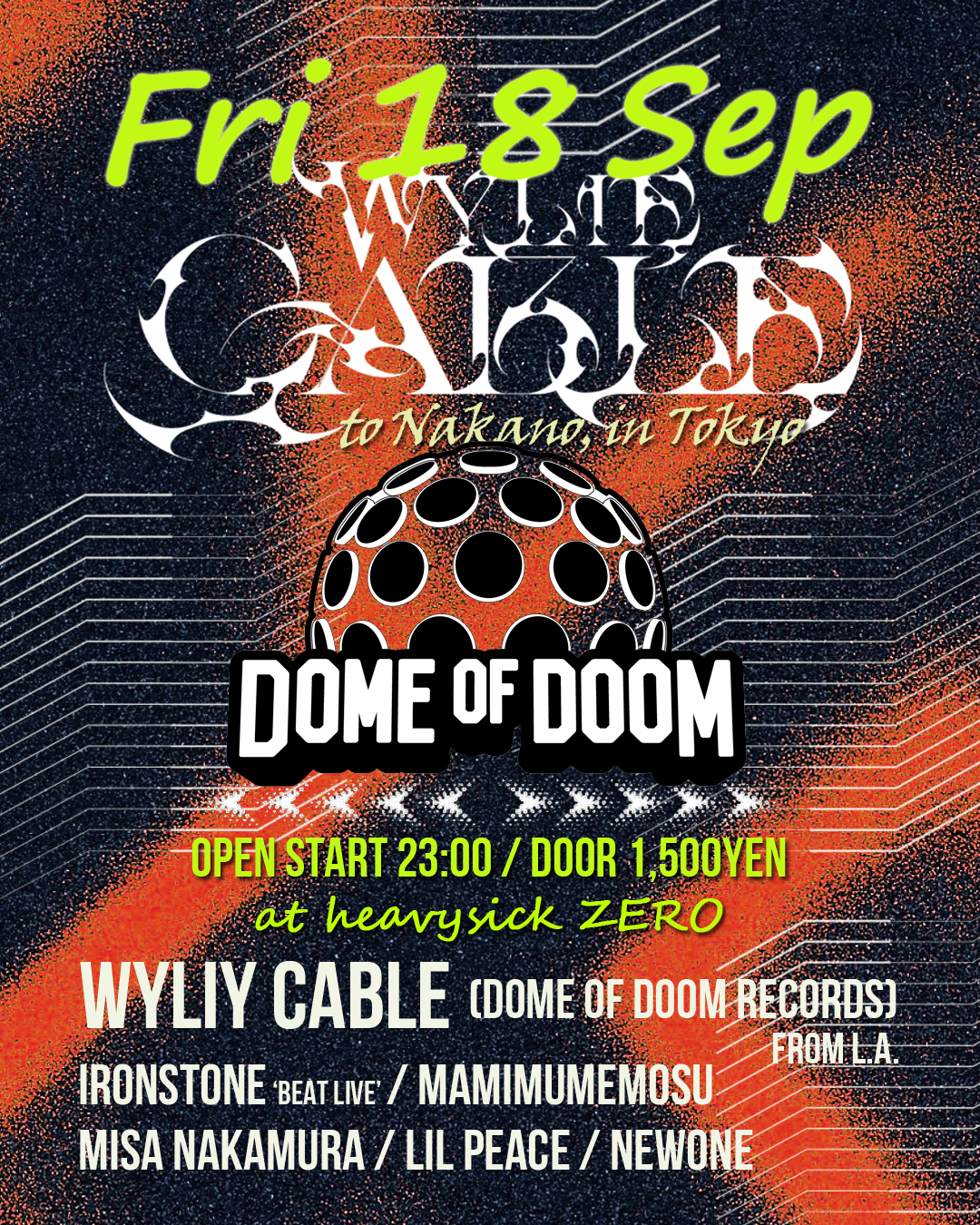 Wylie Cable (Dome of Doom Records) in Tokyo｜heavysick ZEROのフライヤー