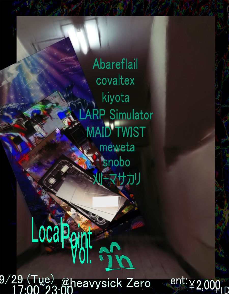 Flyer for Local Point vol.26 at heavysick ZERO